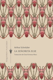 La señorita Else, Arthur Schnitzler - Invisibles Ediciones