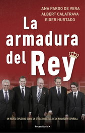 La armadura del rey, Ana Pardo de Vera, Eider Hurtado, Albert Calatrava - ROCA EDITORIAL