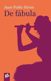 De fábula, Juan Pablo Heras - ALGAR EDITORIAL
