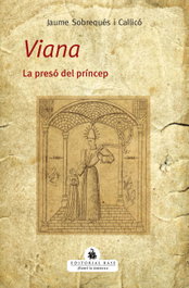 Viana. La presó del príncep, Jaume Sobrequés i Callicó - BASE