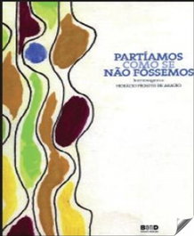 Partiamos como se nao fossemos, VV.AA. - BOND.BOOKS ON DEMAND