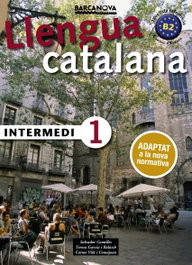 Barcanova, Intermedi 1 Llibre Alumno - Barcanova