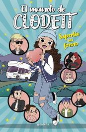 MONTENA, Superlío sin freno (El mundo de Clodett 12)
