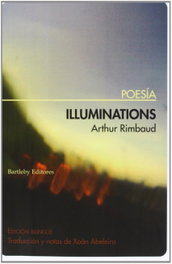ILLUMINATIONS, Arthur Rimbaud - BARTLEBY