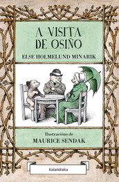 KALANDRAKA, A visita de Osiño, Else Holmelund Minarik - KALANDRAKA