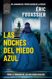 Las noches del miedo azul, Éric Fouassier - PRINCIPAL DE LOS LIBROS