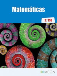 AEON Matemáticas 2º ESO + Digital, Arturo Rodríguez Rodríguez