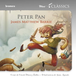Peter Pan, James Matthew Barrie - Bromera Edicions