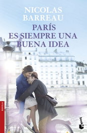 París es siempre una buena idea, Nicolás Barreau - Booket