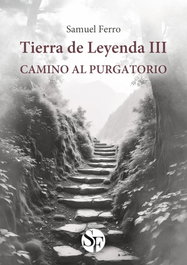 Tierra de leyenda III: Camino al purgatorio, Samuel Ferro - SAMUEL FERRO