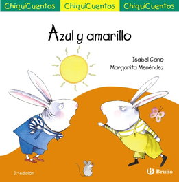 BRUÑO ChiquiCuento 32. Azul y amarillo