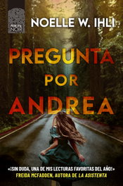 Pregunta por Andrea, Noelle W. Ihli - PRINCIPAL DE LOS LIBROS