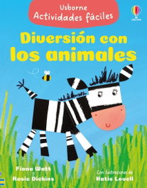 USBORNE, DIVERSION CON LOS ANIMALES, Fiona Watt - USBORNE