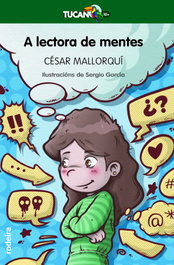 A lectora de mentes, César Mallorquí del Corral - RODEIRA