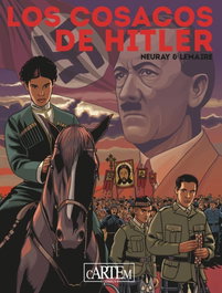 Los cosacos de Hitler, Andre Lemaire - CARTEM COMICS