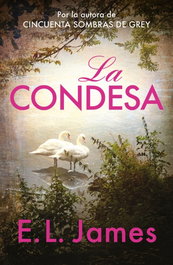 La condesa, E.L. James - GRIJALBO