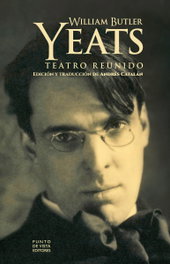 Teatro reunido, W. B. Yeats - PUNTO DE VISTA