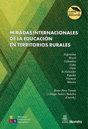 Miradas internacionales de la educación en territorios rurales, Roser Boix Tomás - MORATA EDITORIAL