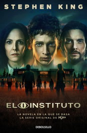 El Instituto, Stephen King - DEBOLSILLO
