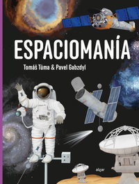 Espaciomanía, PAVEL GABZDYL - ALGAR EDITORIAL