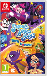 Nintendo DC Super Hero Girls: Teen Power