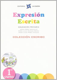 LA CALESA (11).EXPRESION ESCRITA 1.(PRIMARIA) ESCRIBO, Perez Gonzalez,J./Cañado,M.L./Perez,M.L. - LA CALESA