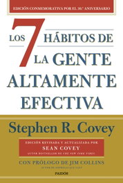 PAIDOS Los 7 hábitos de la gente altamente efectiva (30.º aniversario), Stephen R. Covey - PAIDOS