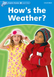 OXFORD UNIVERSITY PRESS, HOW'S THE WEATHER? - OXFORD UNIVERSITY PRESS