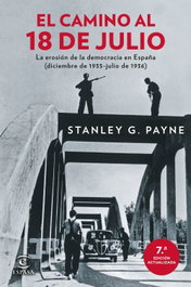 El camino al 18 de julio, Stanley G. Payne - ESPASA CALPE