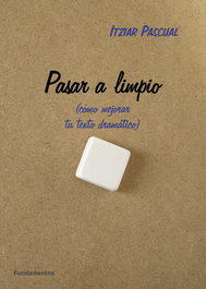 Pasar a limpio, Itziar Pascual - FUNDAMENTOS EDITORIAL