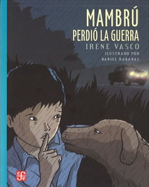 Mambrú perdió la guerra, Irene Vasco - FONDO CULTURA ECONOMICA (FCE)