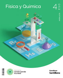 GRAZALEMA, FÍSICA Y QUÍMICA CONSTRUYENDO MUNDOS 4 ESO - GRAZALEMA