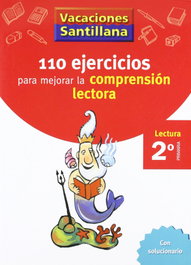 Santillana Vacaciones: 110 ejercicios para mejorar la comprensión lectora, 2º Primaria