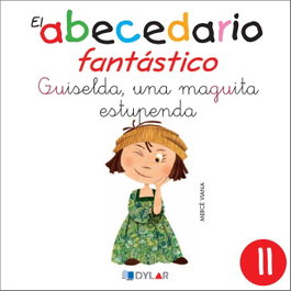 Guiselda, una maguita estupenda, Dylar Ediciones - Dylar Ediciones