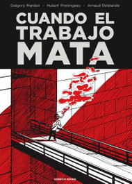 Cuando el trabajo mata, Grégory Mardon - GARBUIX BOOK