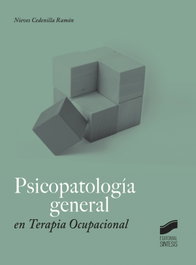 Psicopatologia General en Terapia Ocupacional, VV.AA. - SINTESIS EDITORIAL