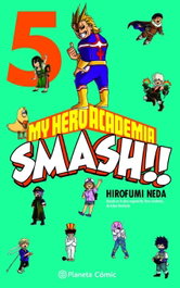 My Hero Academia Smash nº 05/05, Kohei Horikoshi - PLANETA COMICS