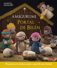 Amigurumi. Portal de Belén, Christel Krukkert - DRAC