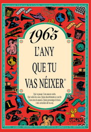 1965.L´any que tu vas neixer, AA.VV. - ACV EDICIONS (CATALAN)