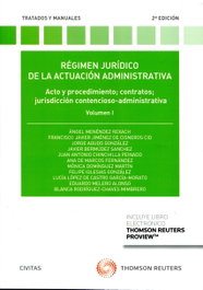 CIVITAS, Régimen Jurídico de la Actuación Administrativa - VV. AA.