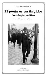 EL POETA ES UN FINGIDOR, Fernando Pessoa - CATEDRA