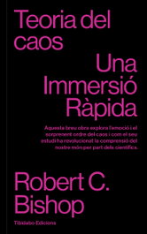 Teoria del caos, Robert C. Bishop - TIBIDABO CATALAN