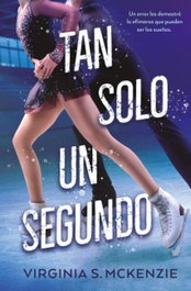 Tan solo un segundo (B4P), Virginia S. McKenzie - BOOKS4POCKET EDITORIAL