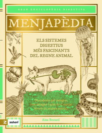 ZAHORI DE IDEAS, Menjapèdia - (CAT).MENJAPEDIA.SISTEMES DIGESTIUS MES FASCINANTS