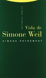Vida de Simone Weil, Simone Petrement - TROTTA EDITORIAL