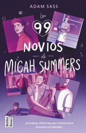 Los 99 novios de Micah Summers, Adam Sass - Martinez Roca
