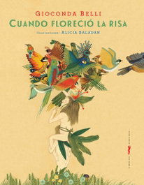 Cuando floreció la risa, Gioconda Belli - LIBROS DEL ZORRO ROJO