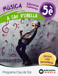 BARCANOVA, QUADERN A CAU D´ORELLA 5E PRIMARIA CLAU DE SOL - BARCANOVA