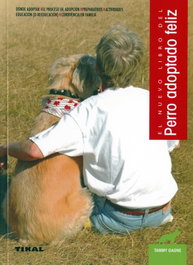 Perro adoptado feliz, Tammy Gagne - TIKAL EDICIONES