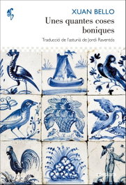 Unes quantes coses boniques, Xuan Bello - ADESIARA